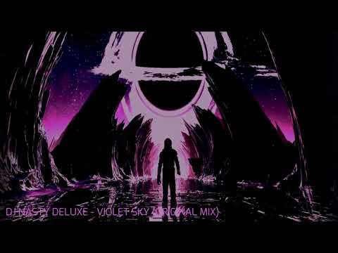 DJ Nasty Deluxe - Violet Sky (Original Mix)
