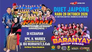 Download lagu LIVE DUET JAIPONG NAMINN X BARANYAY | HJAT BPK. H WARBEK KET UMUM KALANG PADUAN 28 - 10 2026 mlm mp3