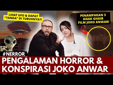 BAHAS KONSPIRASI, HOROR & ALIEN ft. JOKO ANWAR | #NERROR