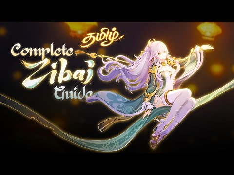 Zibai Complete guide | Tamil | #genshinimpacttamil #genshinimpact #anos97tamil