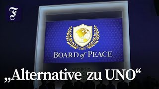 Was ist von Trumps Friedensrat zu erwarten?
