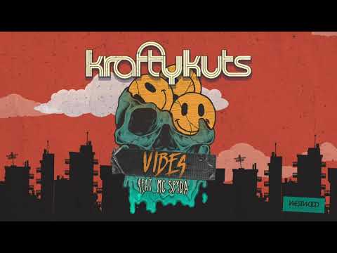 Krafty Kuts - Vibes feat. MC Spyda