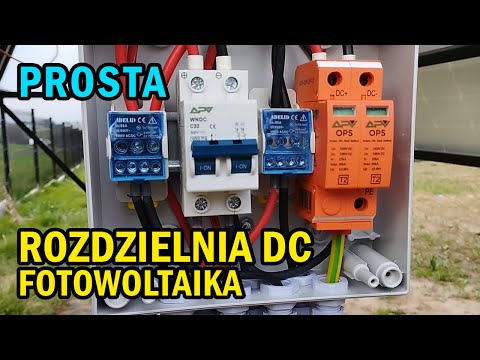 Simple DC PV Switchboard - How to build a DC photovoltaic switchboard? How to connect the panels?