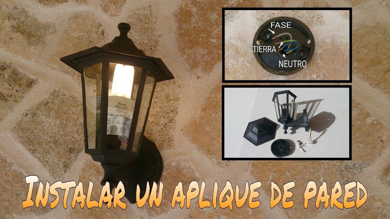 CÓMO INSTALAR UN APLIQUE DE PARED. INSTALACIONES ELÉCTRICAS BÁSICAS.