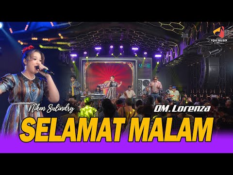 SELAMAT MALAM - NIKEN SALINDRY ft OM LORENZA | DUHAI KEKASIH SEBUTLAH NAMAKU | LIVE JADUL
