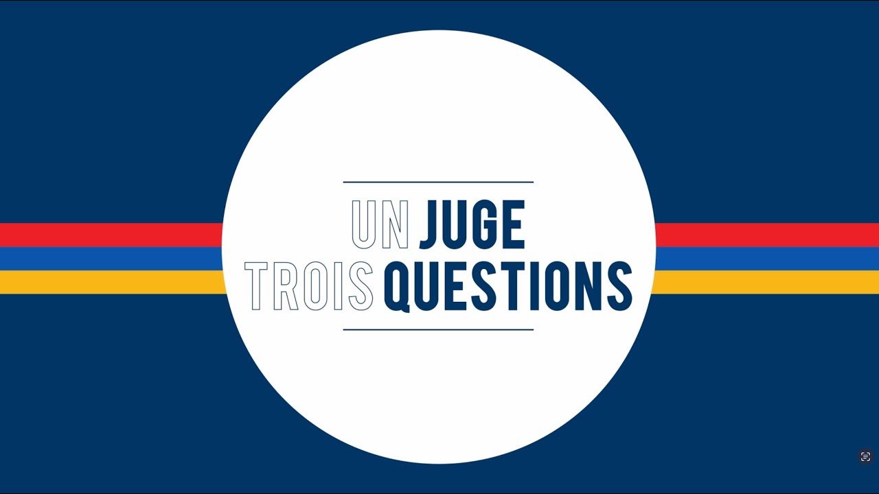 UN JUGE, TROIS QUESTIONS - Vahe Grigoryan (FRA)