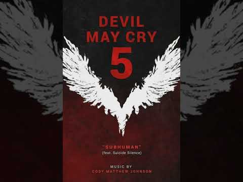Cody Matthew Johnson (feat. Suicide Silence) - Subhuman (Instrumental) (OST Devil May Cry 5)