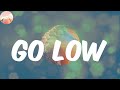 Go Low (Lyrics) - L.A.X