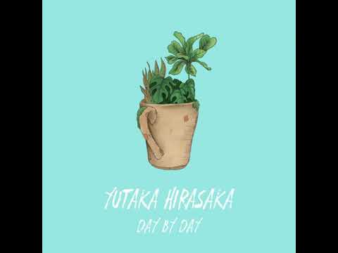 Yutaka Hirasaka - Day By Day [Full Album]