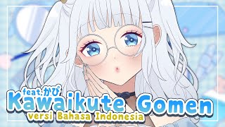 Download lagu (Chu!) Honeyworks - Kawaikute Gomen Bahasa Indonesia ver. (cover by Alia Adelia) mp3