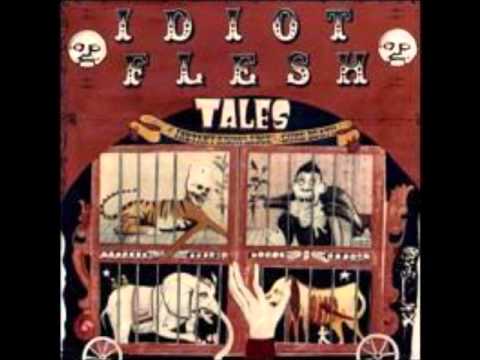 Idiot Flesh - Thinking of a Number Above 17