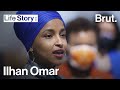 The Life of Ilhan Omar