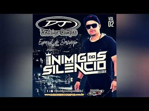EQUIPE INIMIGOS DO SILÊNCIO (VOLUME 02) - DJ RODRIGO CAMPOS