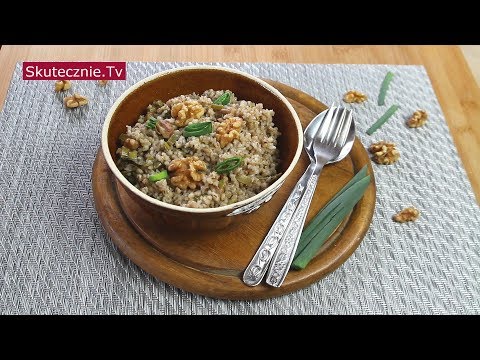 Kasza z porem i orzechami :: Skutecznie.Tv