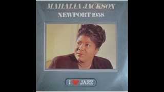 Mahalia Jackson - When The Saints Go Marching In