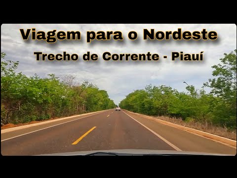 Viagem para o Nordeste 2024 (De São Paulo até o Piauí) Passando por Corrente - Piaui. E13