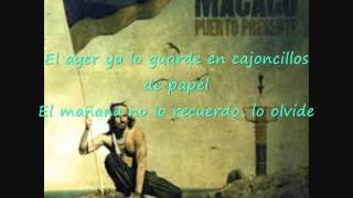 Puerto Presente (letra) - Macaco