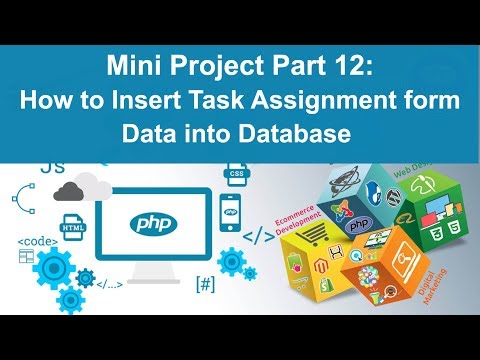 php tutorial in hindi Mini Project Part 12 How to insert Task Form Data into database