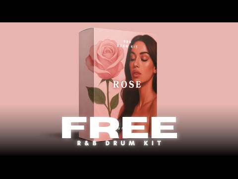 [FREE] RnB DRUM KIT (130+) "ROSE" - 2025