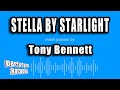 Tony Bennett - Stella By Starlight (Karaoke Version)