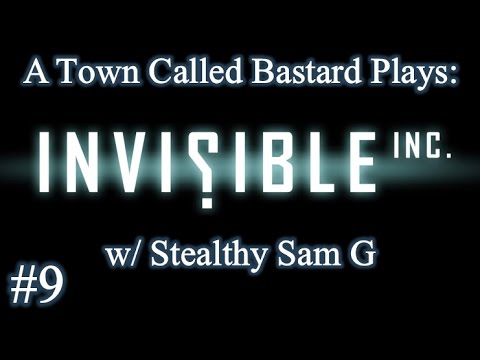 Invisible Inc. - Sam G's Stealthy Escapades - Episode 9