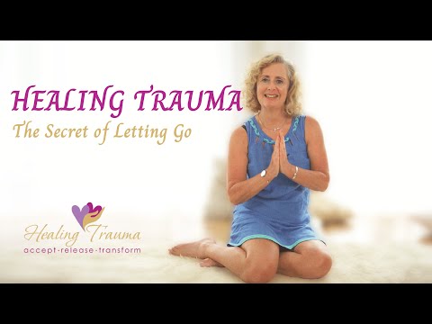 The Secret of Letting Go - Healing Trauma through Kundalini Yoga