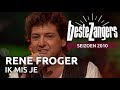 Rene Froger - Ik mis je | Beste Zangers 2010