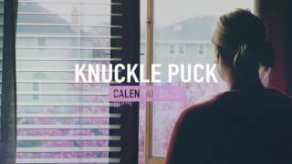 Knuckle Puck - Calendar Days
