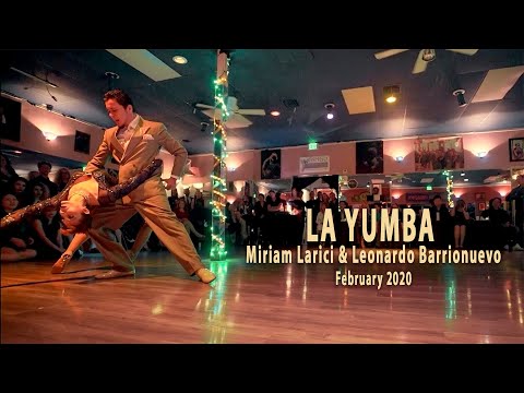 TANGO  La Yumba by Miriam Larici & Leonardo Barrionuevo February 2020