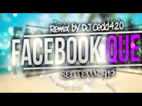 DJ CeDD420 Secteur 410 Facebook Queen[Version Maxii]2014