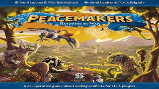Peacemakers: Horrors of War - Discussion