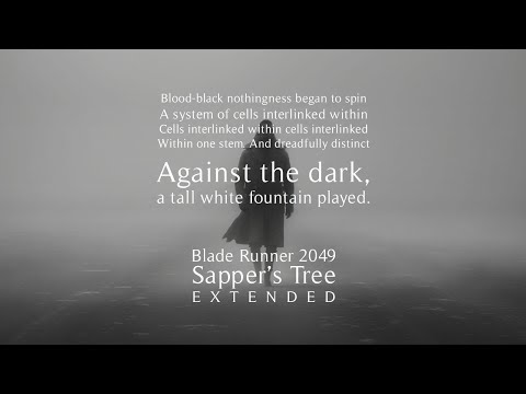 Hans Zimmer & Benjamin Wallfisch (Blade Runner 2049) — “Sapper's Tree” [Extended] (1 Hr.)