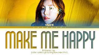 WHEE IN &#39;Make Me Happy&#39; Lyrics (휘인 오묘해 가사) (Color Coded Lyrics)