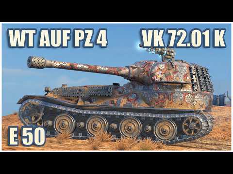 WT auf Pz. IV, E 50 & VK 72.01 (K) • WoT Blitz Gameplay