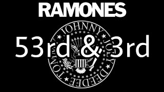 RAMONES - 53rd &amp; 3rd (Lyric Video)