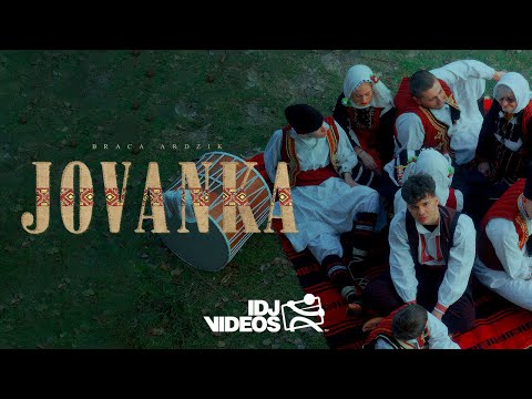 BRACA ARDZIK - JOVANKA (OFFICIAL VIDEO)