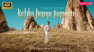 Download lagu Halim Ahmad - Ketika Hanya NamaMu | mp3 Download lagu Halim Ahmad - Ketika Hanya NamaMu | mp3