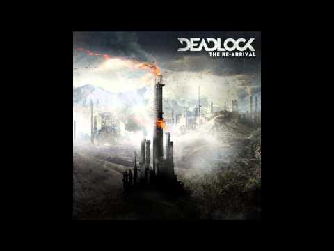 Deadlock-The Re Arrival