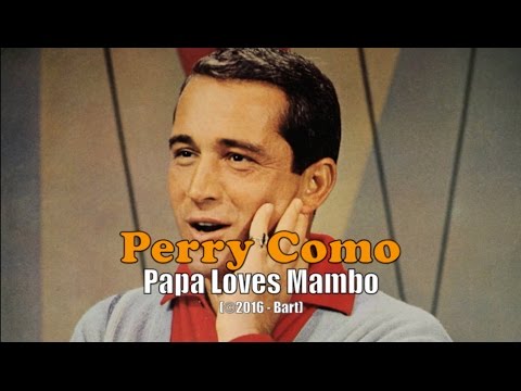 download lagu mp3 mp4 Papa Loves Mambo Instrumental, download lagu Papa Loves Mambo Instrumental gratis, unduh video klip Download Papa Loves Mambo Instrumental Mp3 dan Mp4 Free All Gratis