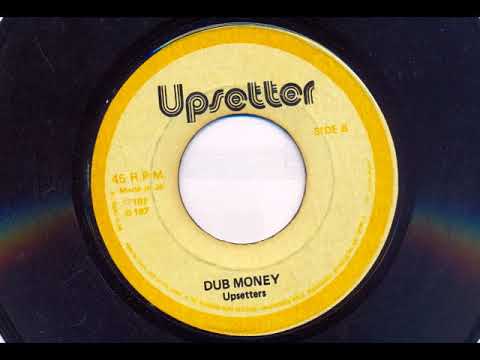 Mr Money Man / Money Dub / Money - Danny Hensworth / Upsetters