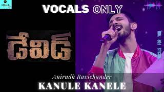 Kanulu Kalale Song [TELUGU VOCALS ONLY] | David Movie | Vikram | TELUGU SONGS