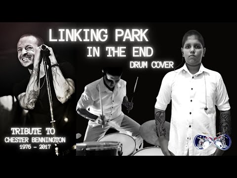 Linkin park - In The End | Tribute to Chester Bennington | Drum cover