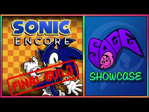 SAGE 2023 Showcase | Sonic Encore: Final Build