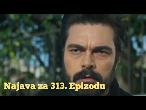 Najava za 313. Epizodu (sa prevodom) Fatalna Ljubav - Emanet