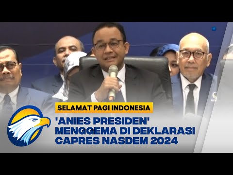 Teriakan 'Anies Presiden' Menggema di Deklarasi Capres NasDem 2024