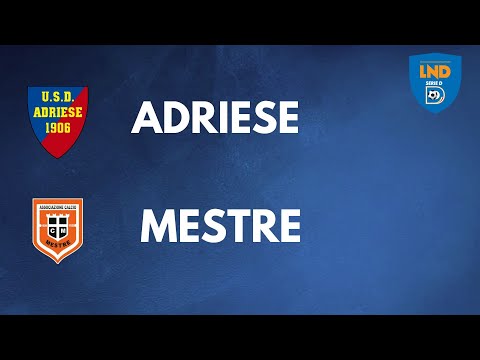 HIGHLIGHTS US ADRIESE VS MESTRE (SERIE D GIRONE C)