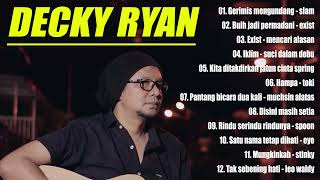 Download lagu Decky Ryan Cover Terbaru 2022 - ACUSTIK POP FULL ALBUM - Buih jadi permadani mp3