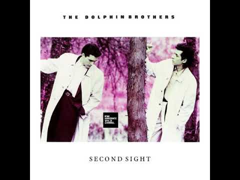 The Dolphin Brothers - Second Sight (LYRICS)