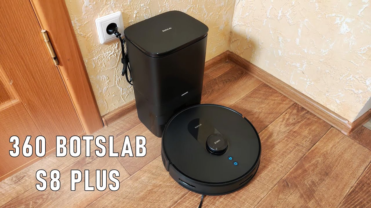 Robot Vacuum Cleaner 360 Botslab s8 Plus - FAST REVIEW