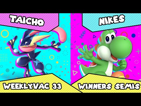 WeeklyVAC 33 - SSBU - Taicho (Greninja) vs Nikes (Yoshi)